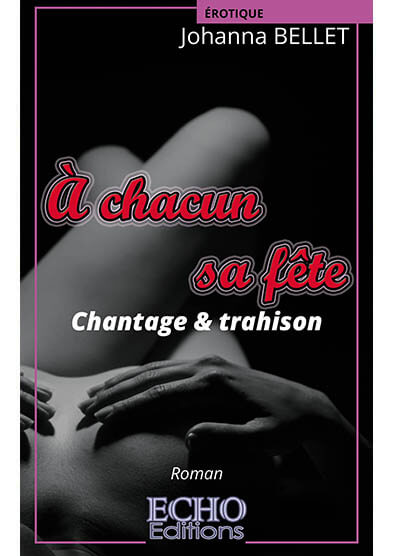 a-chacun-sa-fecircte--chantage--trahison