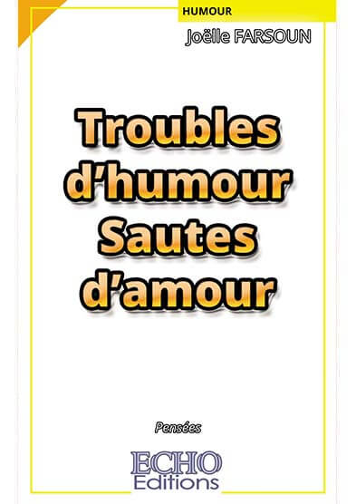 troubles-drsquohumour-sautes-drsquoamour