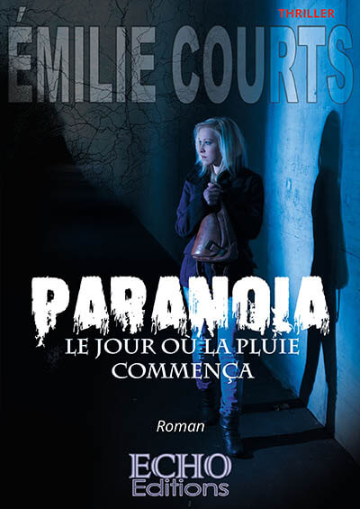 paranoiumla--le-jour-ougrave-la-pluie-commenccedila