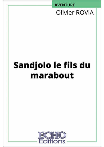 sandjolo-le-fils-du-marabout