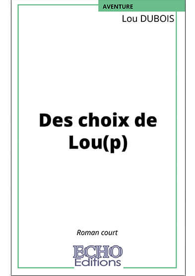 des-choix-de-loup