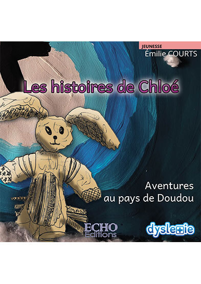 les-histoires-de-chloeacute--aventures-au-pays-de-doudou