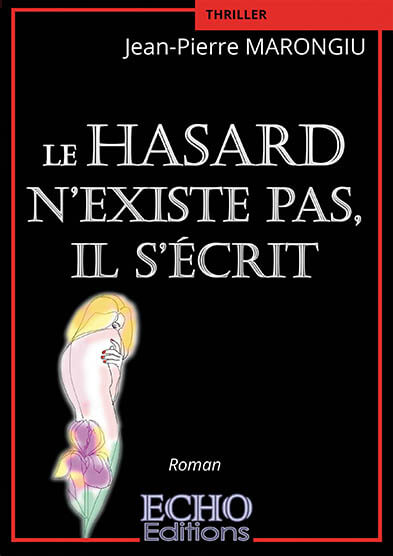 le-hasard-nrsquoexiste-pas-il-srsquoeacutecrit