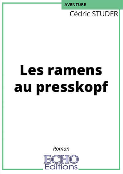 les-ramens-au-presskopf