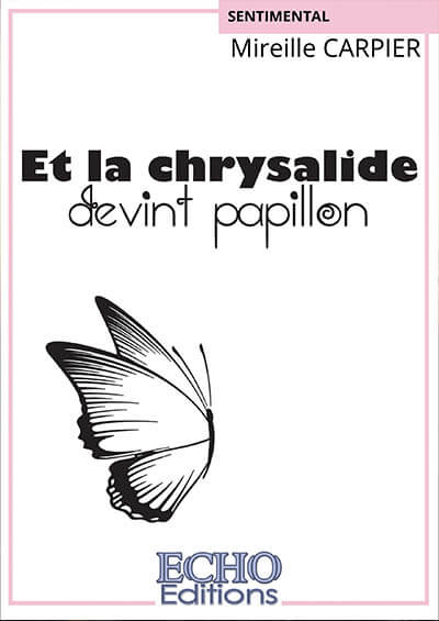 et-la-chrysalide-devint-papillon
