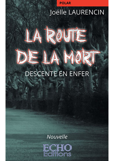 la-route-de-la-mort